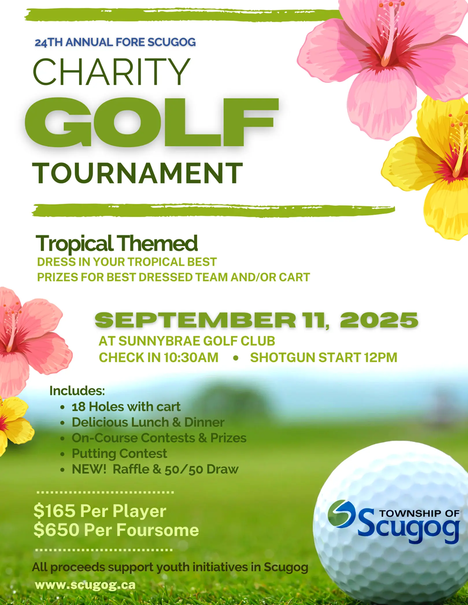 Poster with golf ball with Township of Scugog logo overlaid on fairway, tropical flowers in corners, and all event details in text